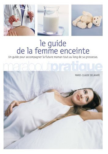 Le  guide de la femme enceinte