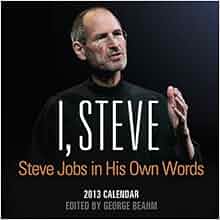 2013 I Steve Boxed Calendar Steve Jobs In His Own Words