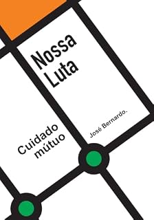 Livro Nossa Luta: Cuidado Mútuo (Rosana Garcia)