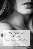 Memoirs of a Gigolo Happy Valentine's Day Oliver