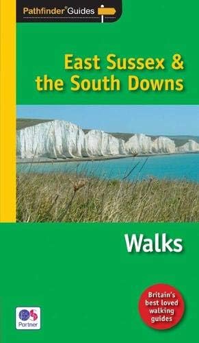 PF (67) EAST SUSSEX & THE SOUTH DOWNS (Pathfinder Guide)