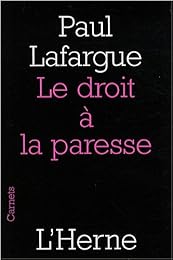 Le  droit à la paresse