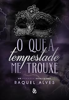 Livro O que a tempestade me trouxe