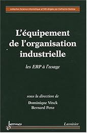 L' équipement de l'organisation industrielle