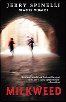 Milkweed (Random House Reader's Circle), by Jerry Spinelli