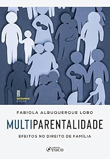 Livro Multiparentalidade: Efeitos no direito de família