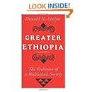 Greater Ethiopia: The Evolution of a Multiethnic Society