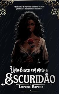 Livro Uma busca em meio a escuridão : Livro único
