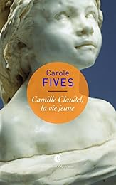 Camille Claudel, la vie jeune