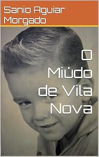 Livro O Miúdo de Vila Nova