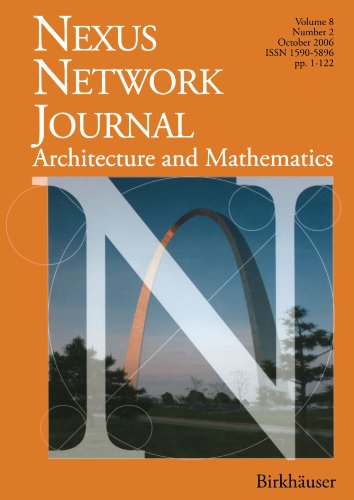Nexus Network Journal 8,2: Architecture And Mathematics
