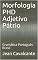 Livro Morfologia PHD Adjetivo Pátrio: Gramática Português Brasil (Apostila Livro 2)