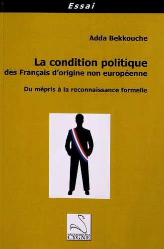 La  condition politique des Français d'origine non européenne