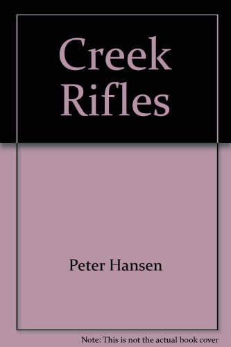 Creek Rifles