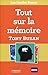 Tout sur la mémoire (Les Guides Buzan) (French Edition) by 
