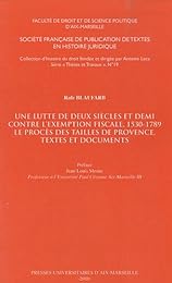 Une  lutte de deux siècles et demi contre l'exemption fiscale, 1530-1789