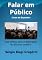 Livro Falar em Público: Curso de Expositor