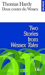 Two stories from "Wessex tales"