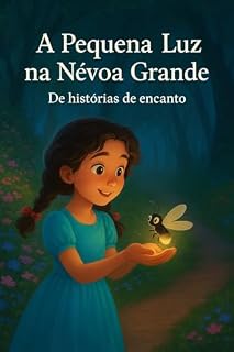 Livro A Pequena Luz na Névoa Grande