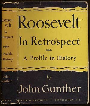 Roosevelt in Retrospect: A Profile in History