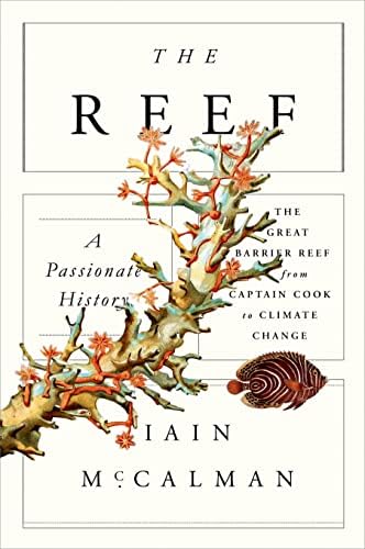 洋書 The Great Barrier Reef by Allan Power The Reef: A Passionate History: The Great Barrier Reef from