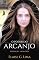 Livro O Poder do Arcanjo - Parte III (Redenção Livro 3)