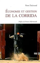 Économie et gestion de la corrida
