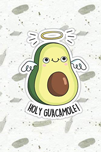 Holy Guacamole Cute Avocado Pun | Punny Doodles Notebook Journal: 100 Page lined notebook journal for writing, composition, notes.