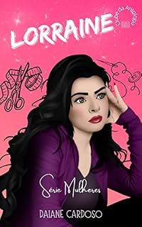 Livro Lorraine: Série Mulheres - Vila Queiroz Quintanilha