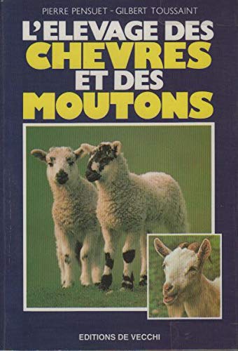 Elevage des chèvres et des moutons by (Paperback)