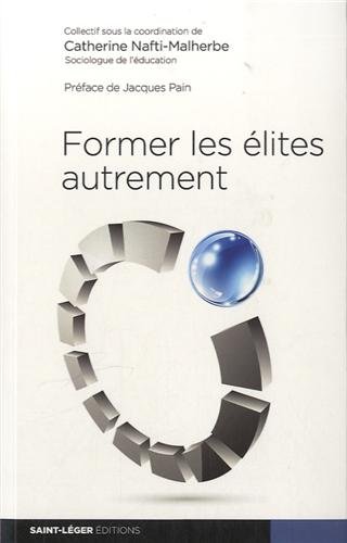Former les élites autrement