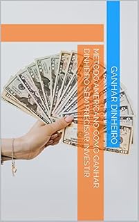 Livro Método AMERICANO como ganhar dinheiro SEM PRECISAR investir