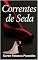 Livro Correntes de Seda