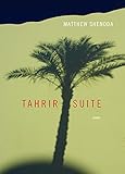 Tahrir Suite: Poems (Triquarterly)