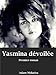 Yasmina dévoilée Premier roman (French Edition) by