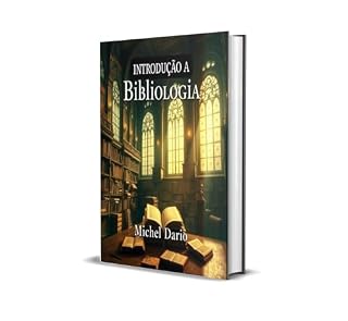 Livro Introdução a Bibliologia : Bibliologia (Teologia Livro 1)