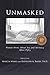 Unmasked: Women Write About Sex and Intimacy After Fifty by