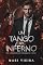 Livro UM TANGO NO INFERNO: Um dark romance entre o chefe do cartel e a mãe solo que não se curva