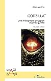 Godzilla MD : Une métaphore du Japon d'après-guerre by