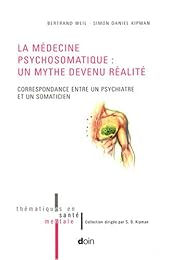 La  médecine psychosomatique