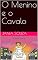 Livro O Menino e o Cavalo