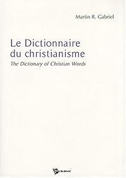 Le  dictionnaire du christianisme
