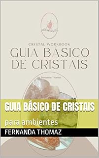 Livro Guia básico de Cristais: para ambientes