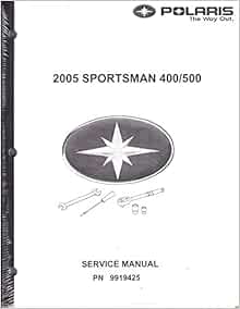 Polaris ATV 2005 Sportsman 400/500 Service Repair Manual #9919425