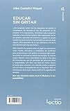 Image de Educar sin gritar (Cuadrilátero de libros) (Spanish Edition)