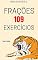 Livro FRAÇÕES 120 EXERCÍCIOS (Mega Exercício)