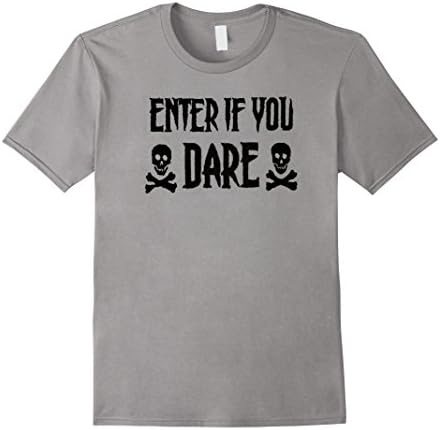 Mens Halloween Enter If You Dare Shirt Skull &amp; Crossbones T Shirt XL Slate
