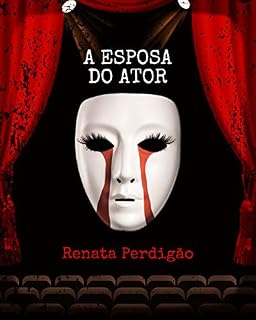 Livro A ESPOSA DO ATOR