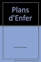 Plans d'enfer