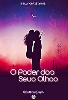 Livro O Poder dos Seus Olhos (Striking Eyes Livro 2)